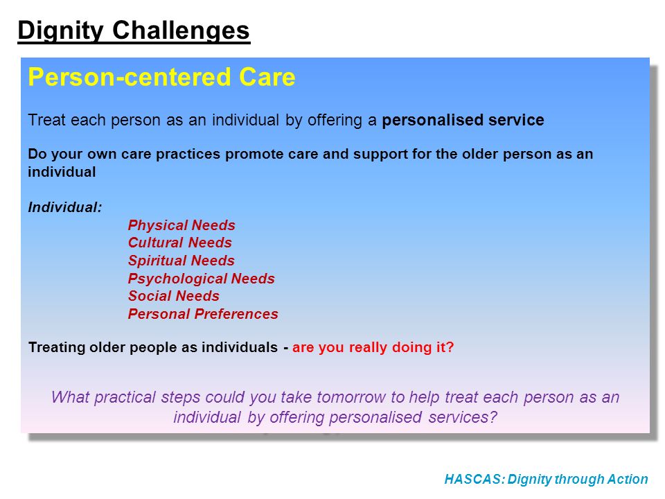 Dignity Challenges Person-centered Care