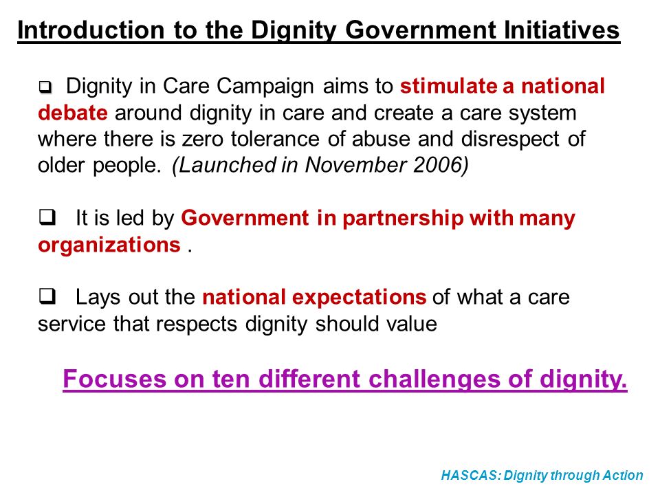 Introduction to the Dignity Government Initiatives