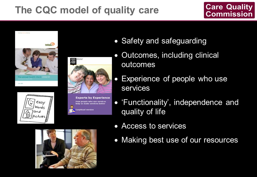 The CQC model of quality care