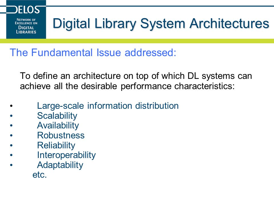 Digital Library System Architectures