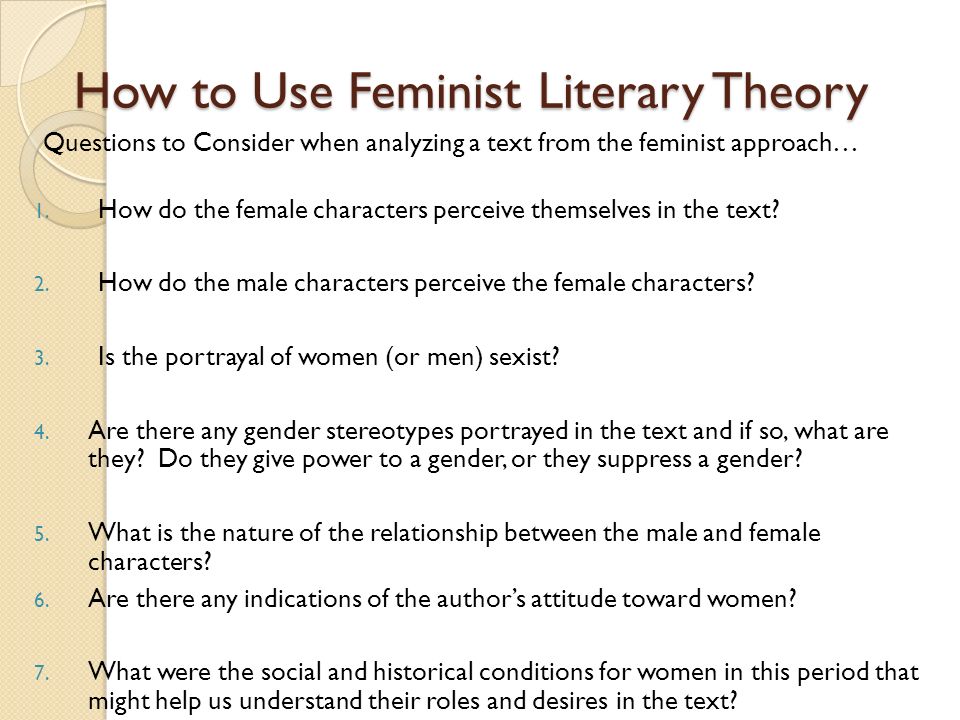 How to Use Feminist Literary Theory