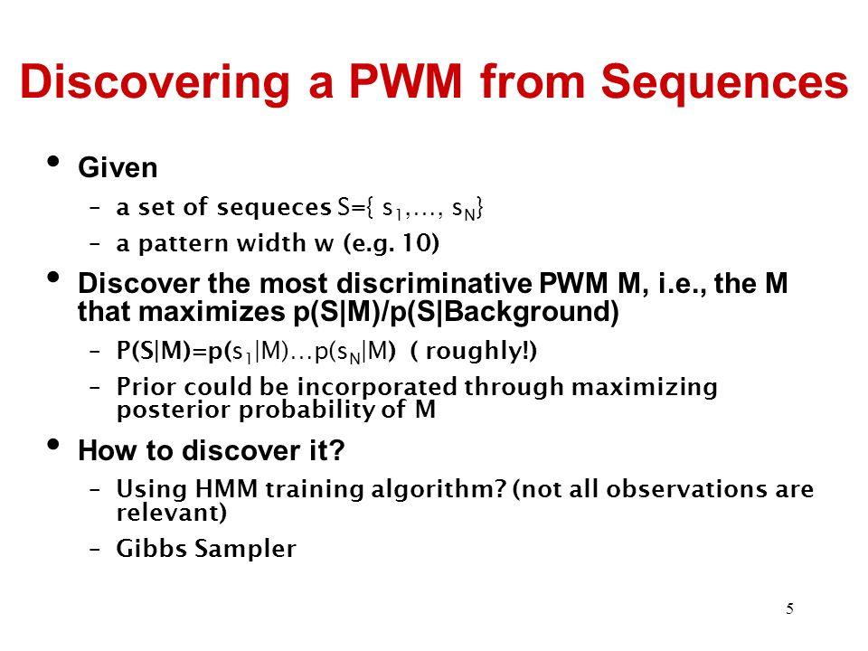 Discovering a PWM from Sequences