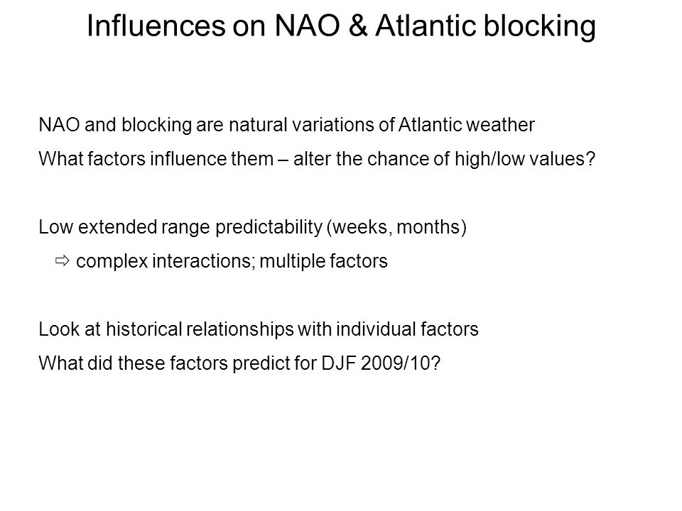 Influences on NAO & Atlantic blocking