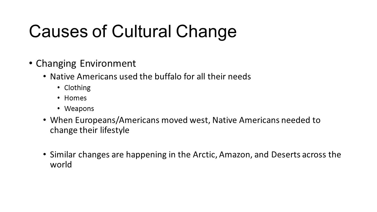 what are three causes of cultural change
