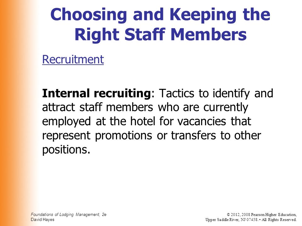 Choosing and Keeping the Right Staff Members