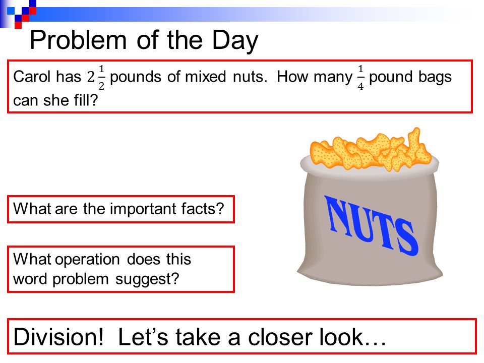 Problem of the Day Division! Let’s take a closer look…