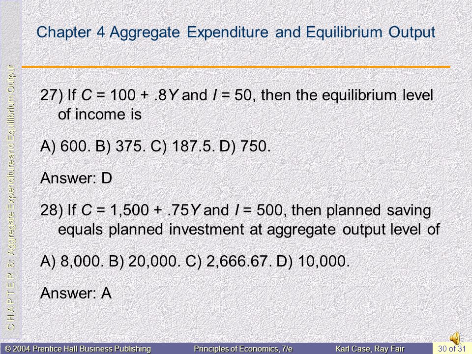 Chapter 4 Aggregate Expenditure and Equilibrium Output