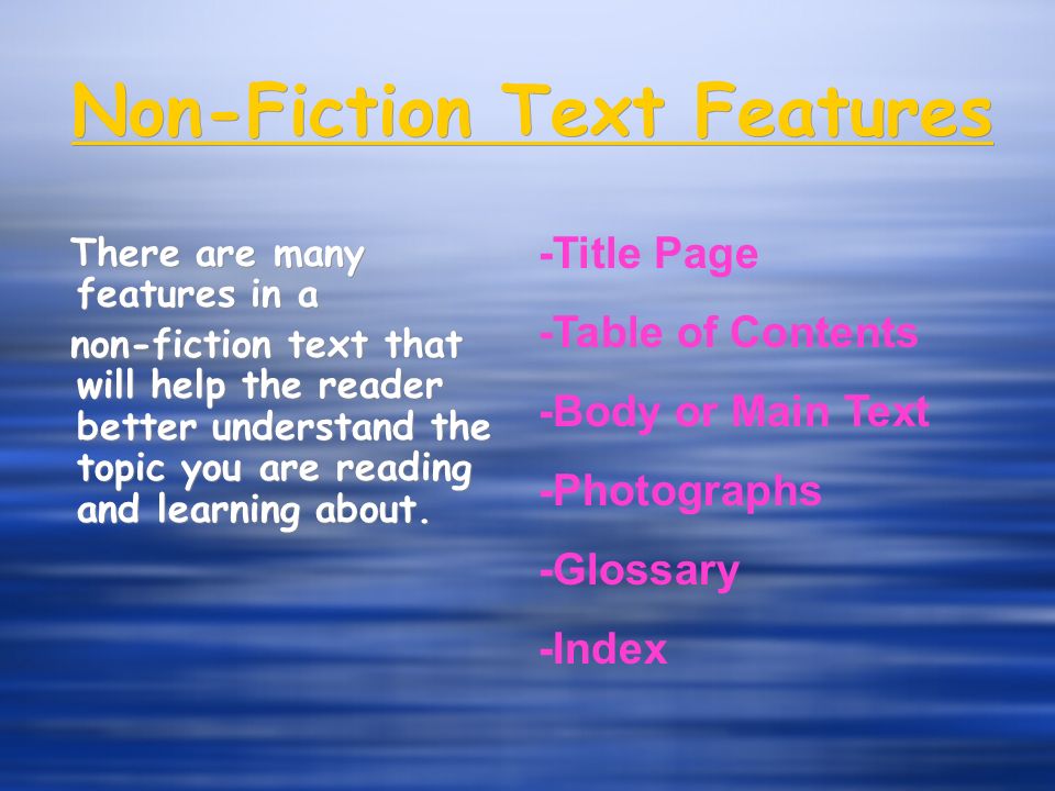 Non-Fiction Text Features