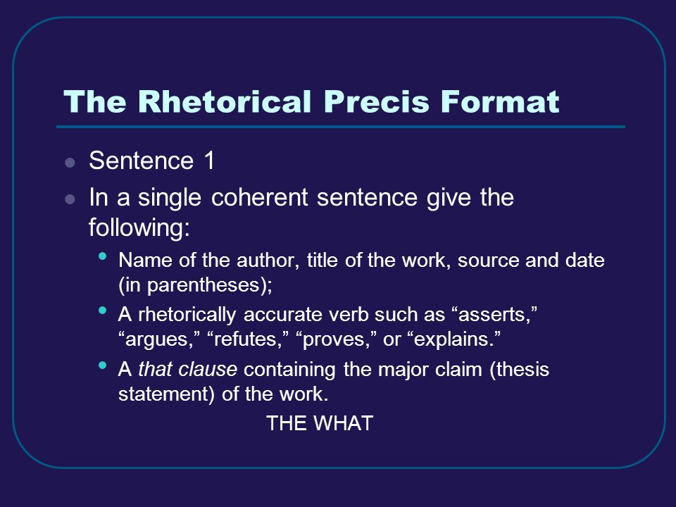 how do you write a rhetorical precis