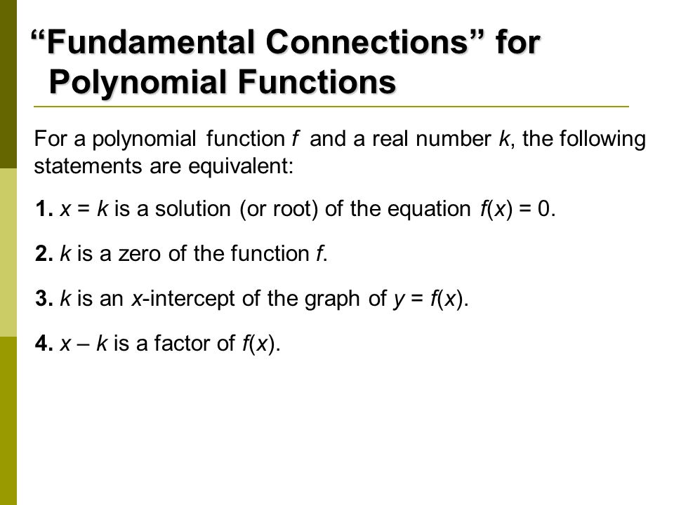 Fundamental Connections for Polynomial Functions