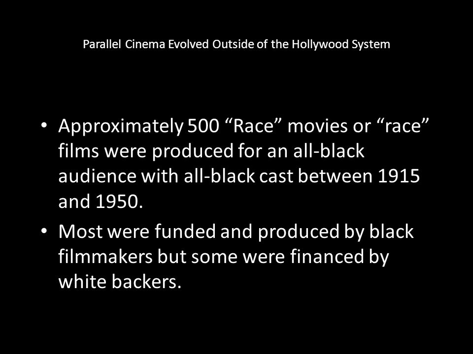 Parallel Cinema Evolved Outside of the Hollywood System