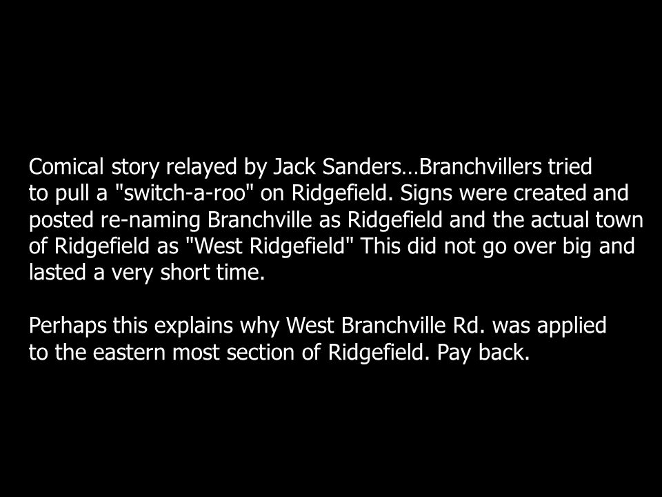 Comical story relayed by Jack Sanders…Branchvillers tried