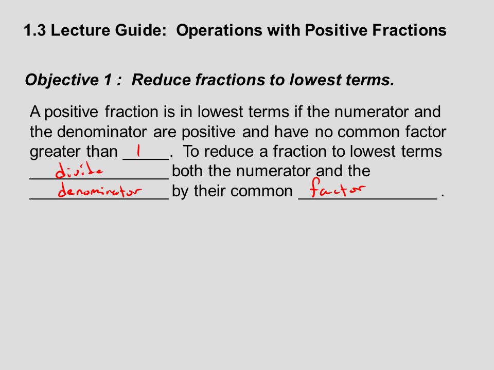 1.3 Lecture Guide: Operations with Positive Fractions
