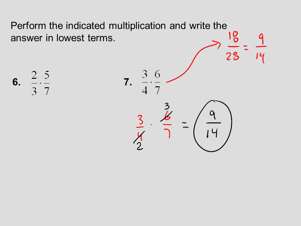 Perform the indicated multiplication and write the answer in lowest terms.