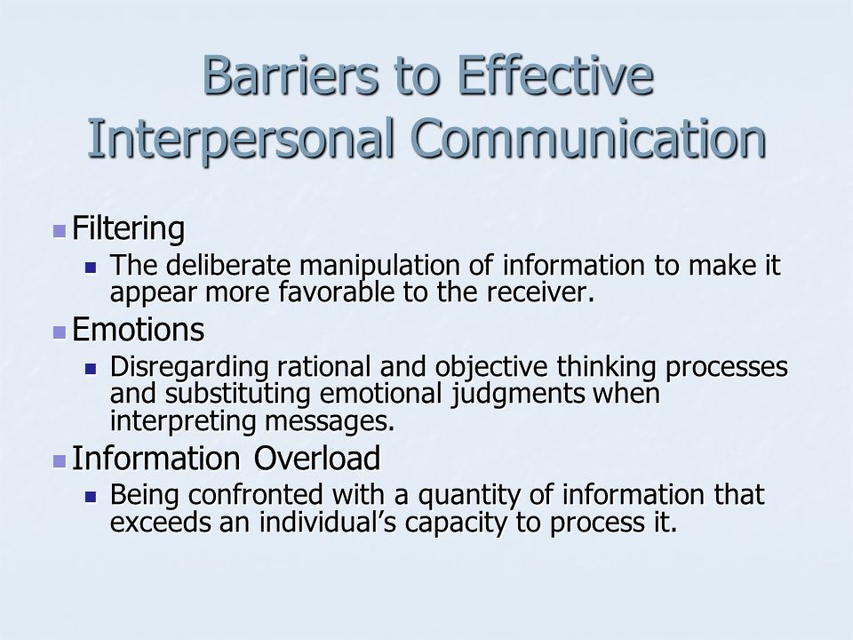 Barriers to Effective Interpersonal Communication