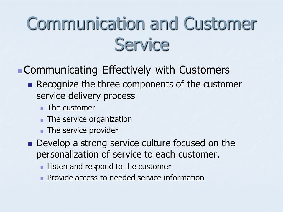 Communication and Customer Service