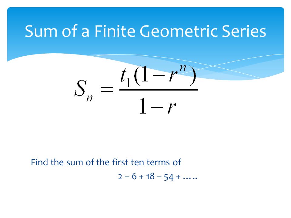 Sum of a Finite Geometric Series