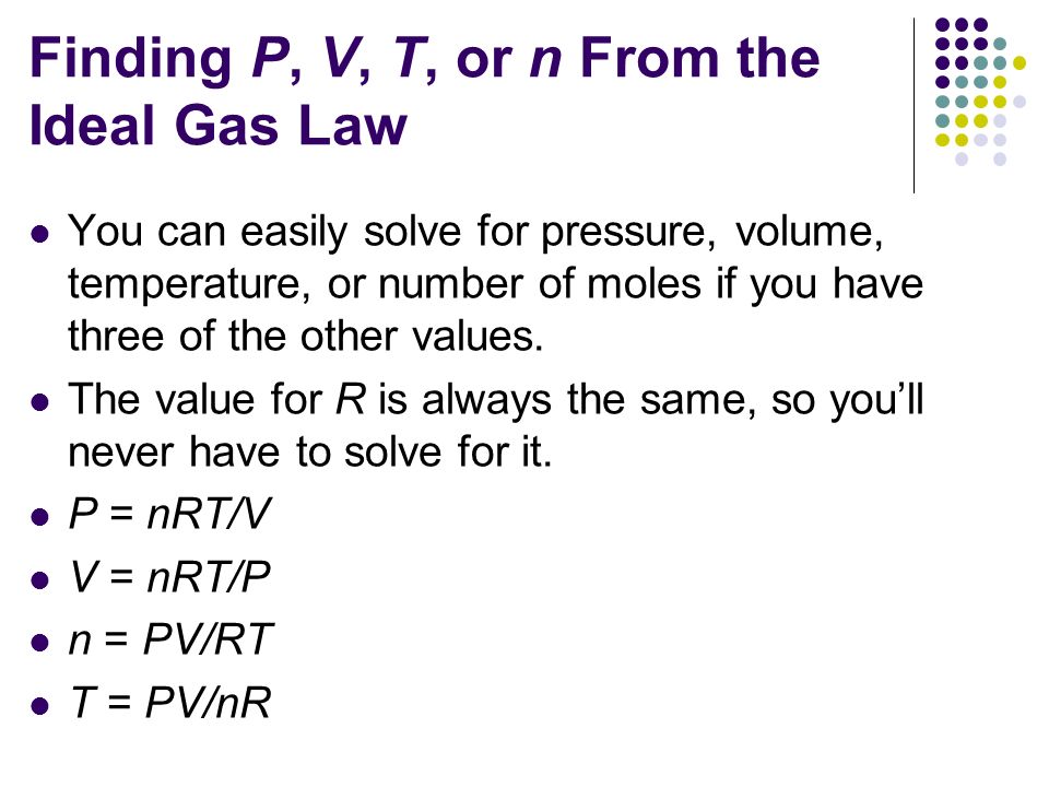 Section 11–3: The Ideal Gas Law - ppt download