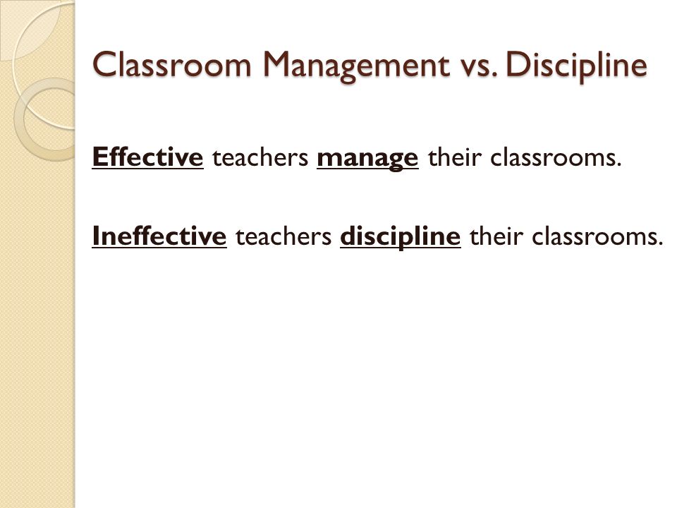 Classroom Management vs. Discipline