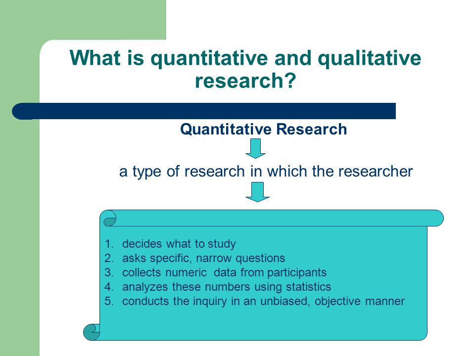 Quantitative and Qualitative Approaches - ppt video online download