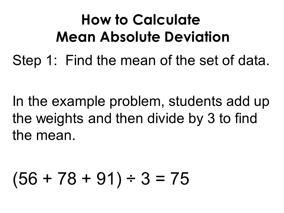 How to Calculate Mean Absolute Deviation.