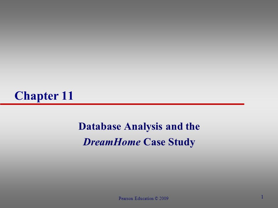 Database Analysis and the DreamHome Case Study