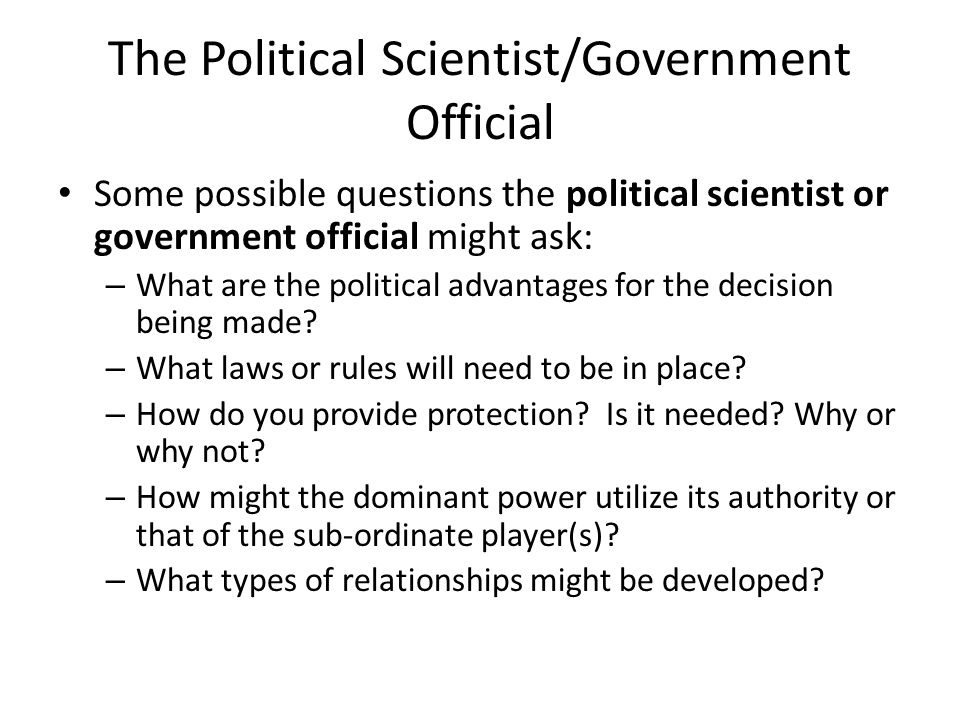 The Political Scientist/Government Official