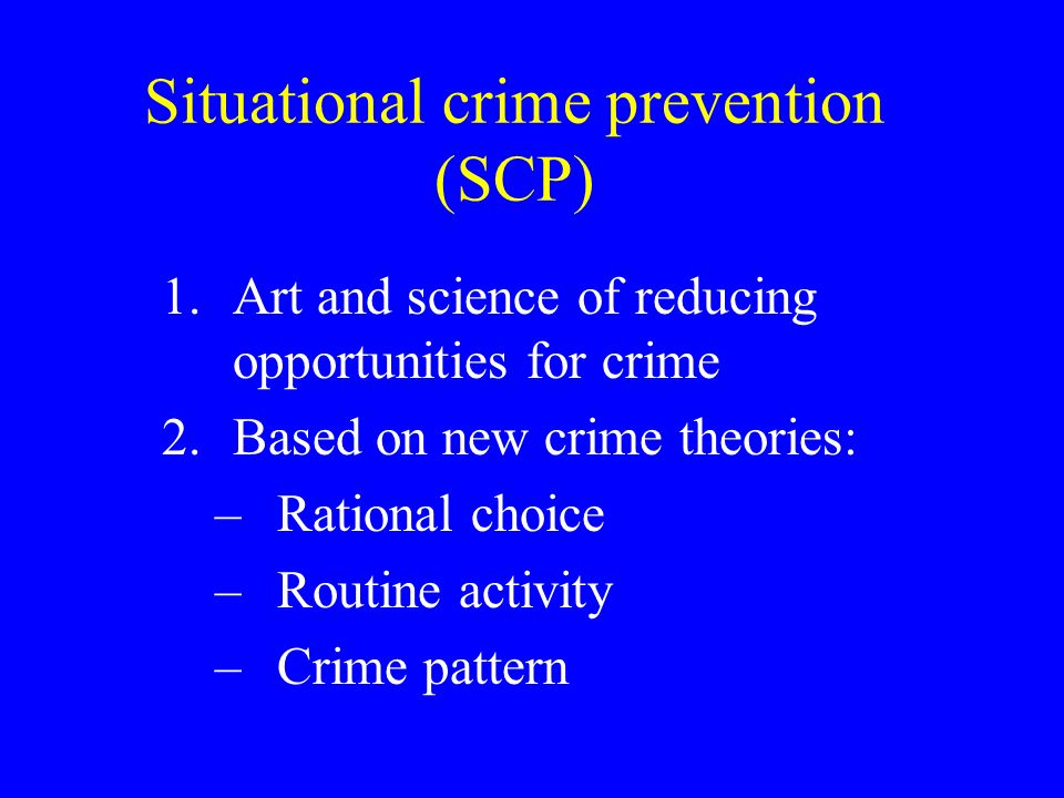 dominant approaches to crime prevention