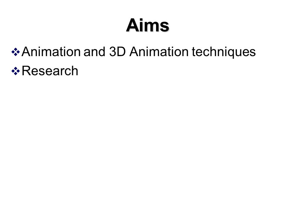 Animation & 3D Animation - ppt video online download