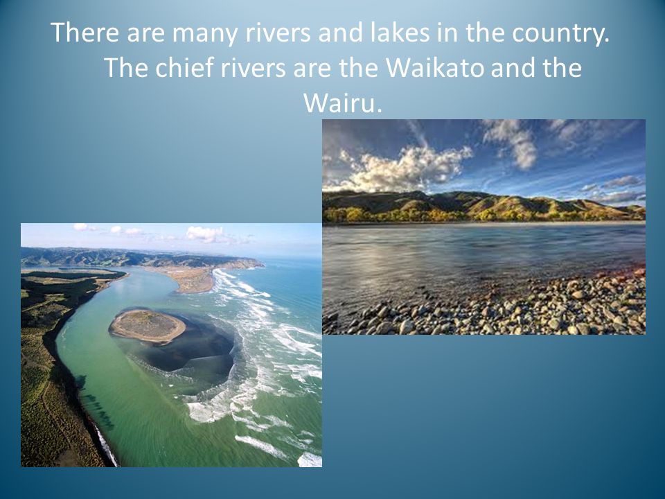 Many rivers and lakes are. Новая Зеландия презентация. Новая Зеландия фон для презентации.