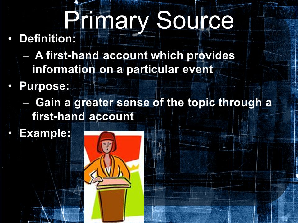 Primary Source Definition:
