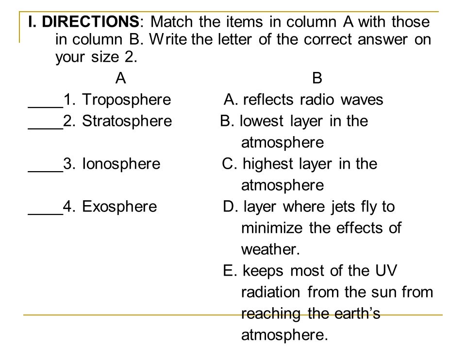 I. DIRECTIONS: Match the items in column A with those in column B