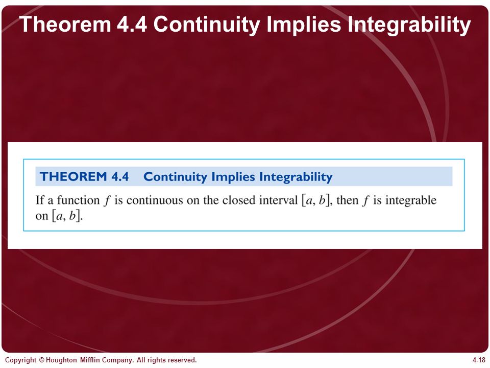 Theorem 4.4 Continuity Implies Integrability