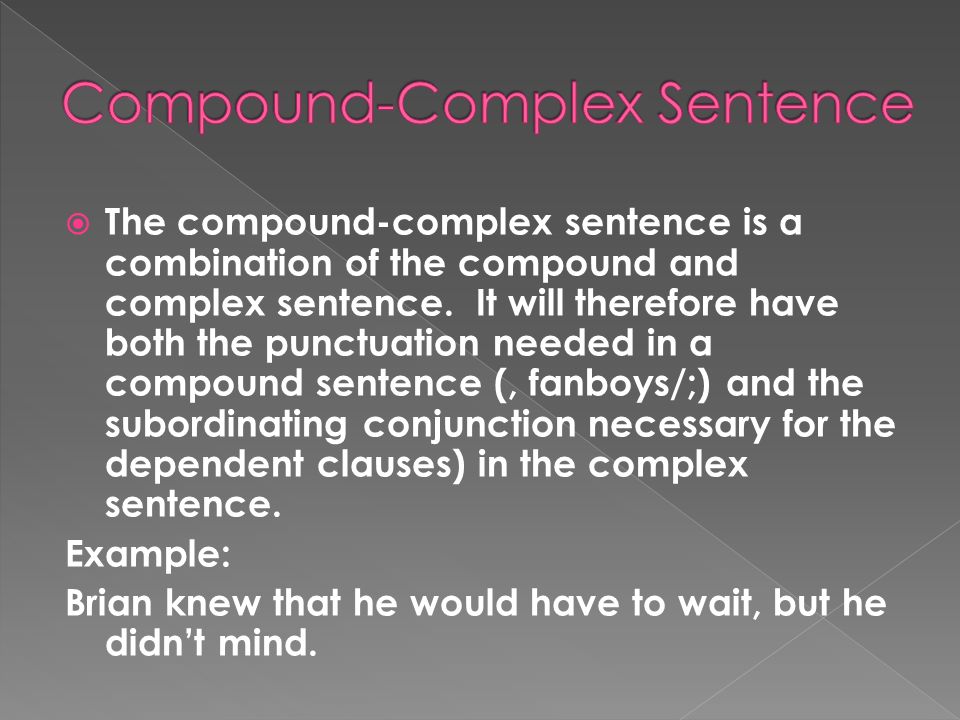 Compound-Complex Sentence