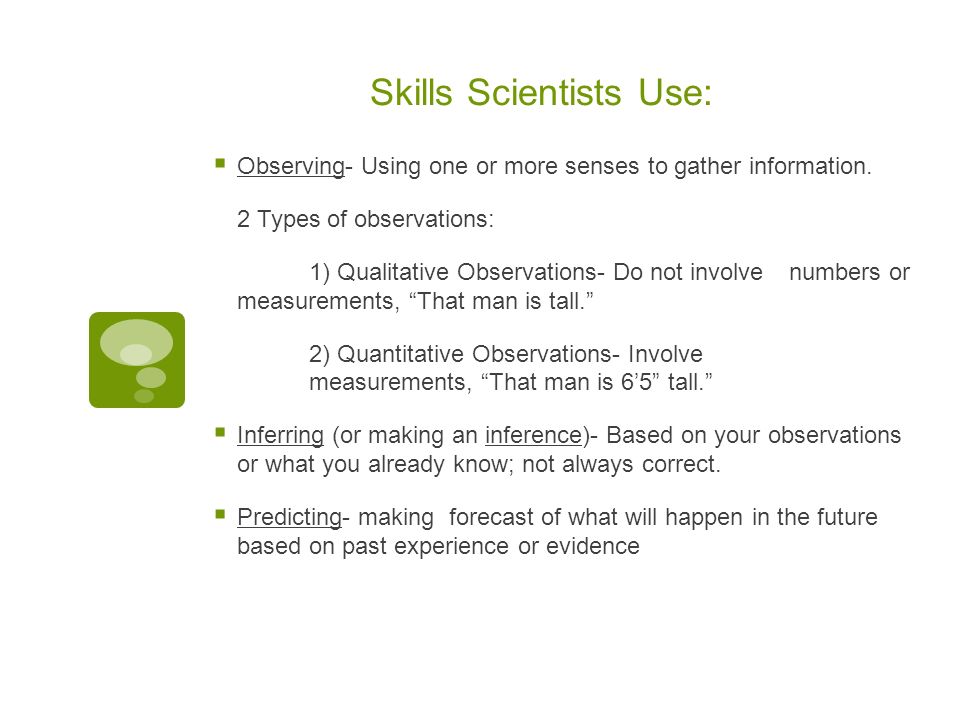 Skills Scientists Use: