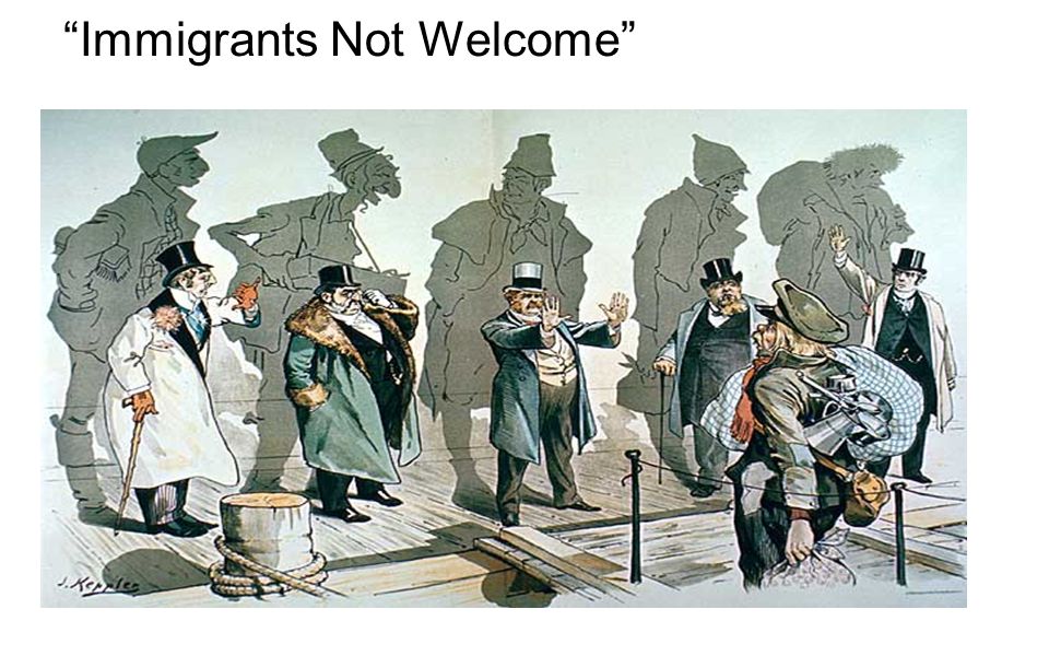Immigrants Not Welcome