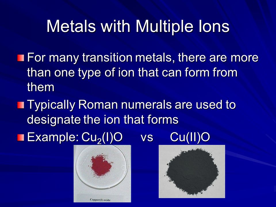 Metals with Multiple Ions