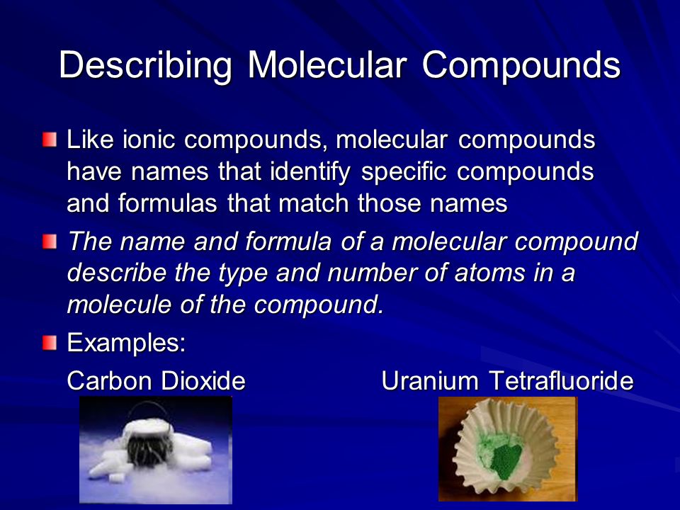 Describing Molecular Compounds