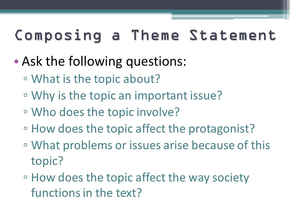 Composing a Theme Statement