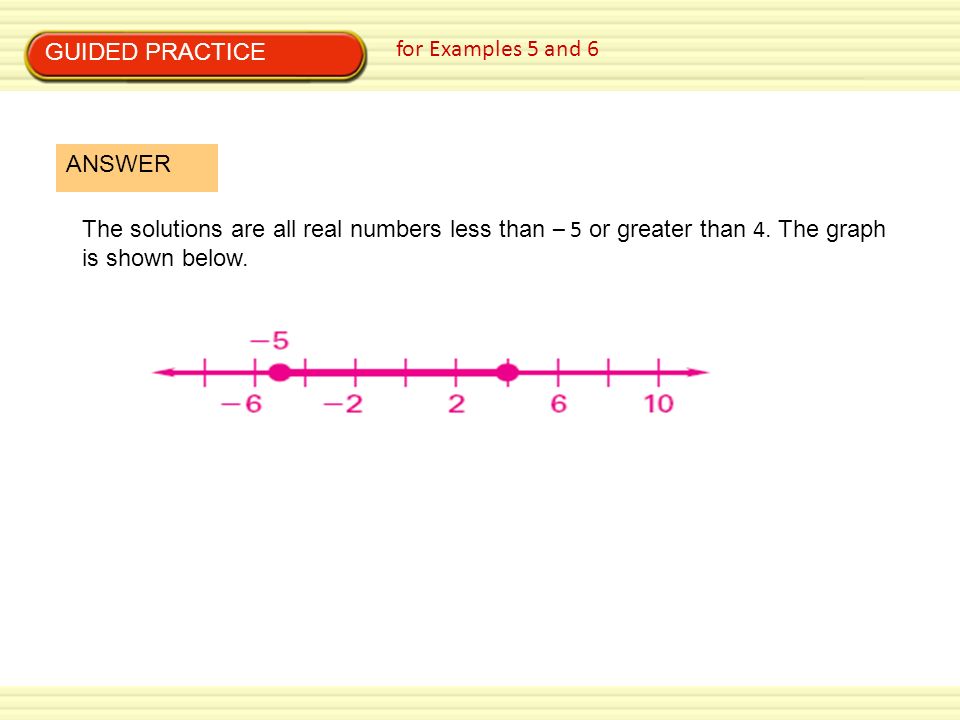 GUIDED PRACTICE for Examples 5 and 6. ANSWER.