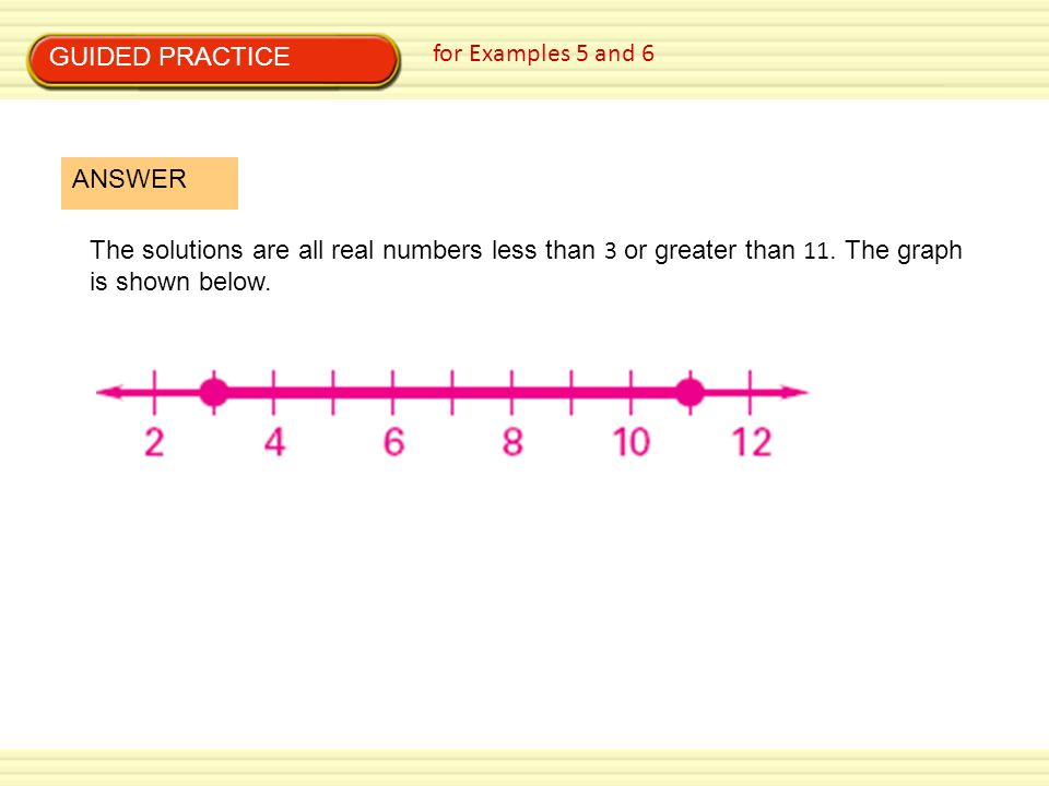 GUIDED PRACTICE for Examples 5 and 6. ANSWER.