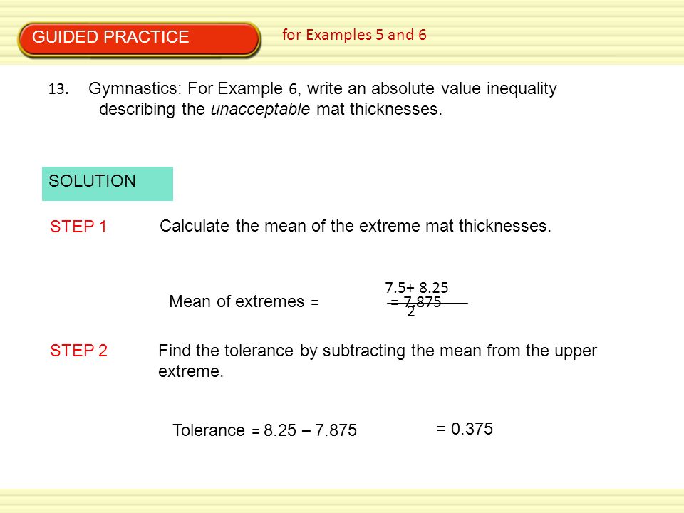 GUIDED PRACTICE for Examples 5 and 6.