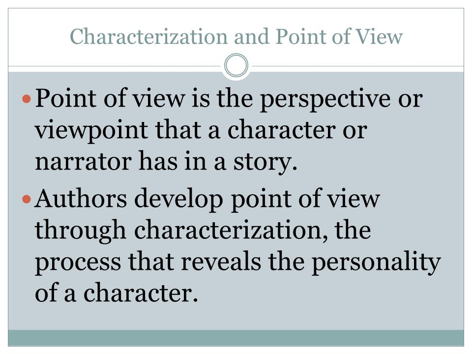 Characterization and Point of View