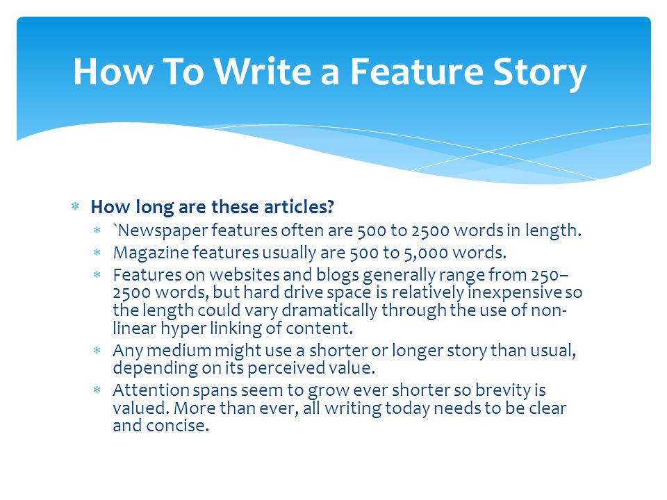 how to start a feature article about a person
