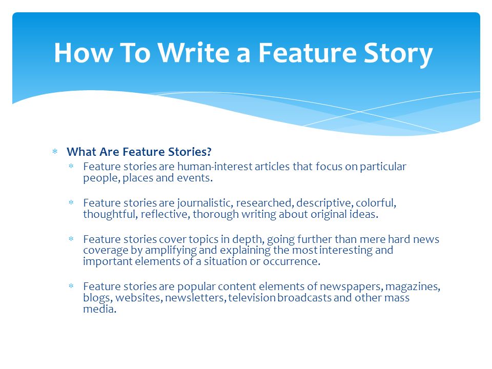tips in writing a feature article