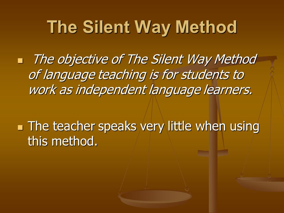 The Silent Way Method. 