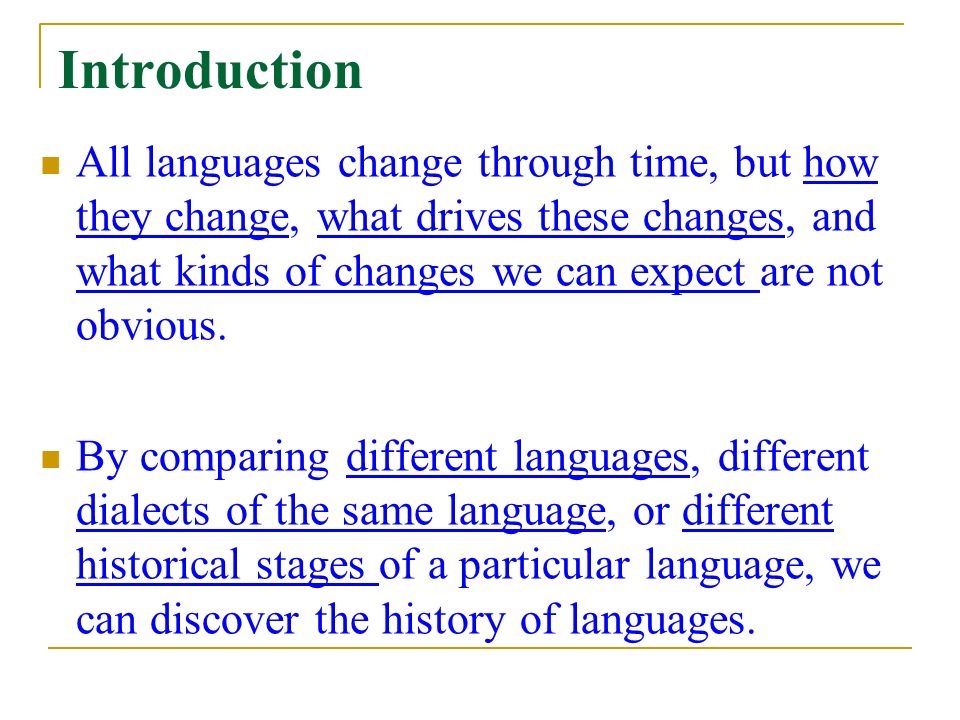 Introduction to Linguistics Chapter 7: Language Change - ppt download