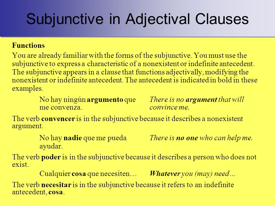 Subjunctive in Adjectival Clauses