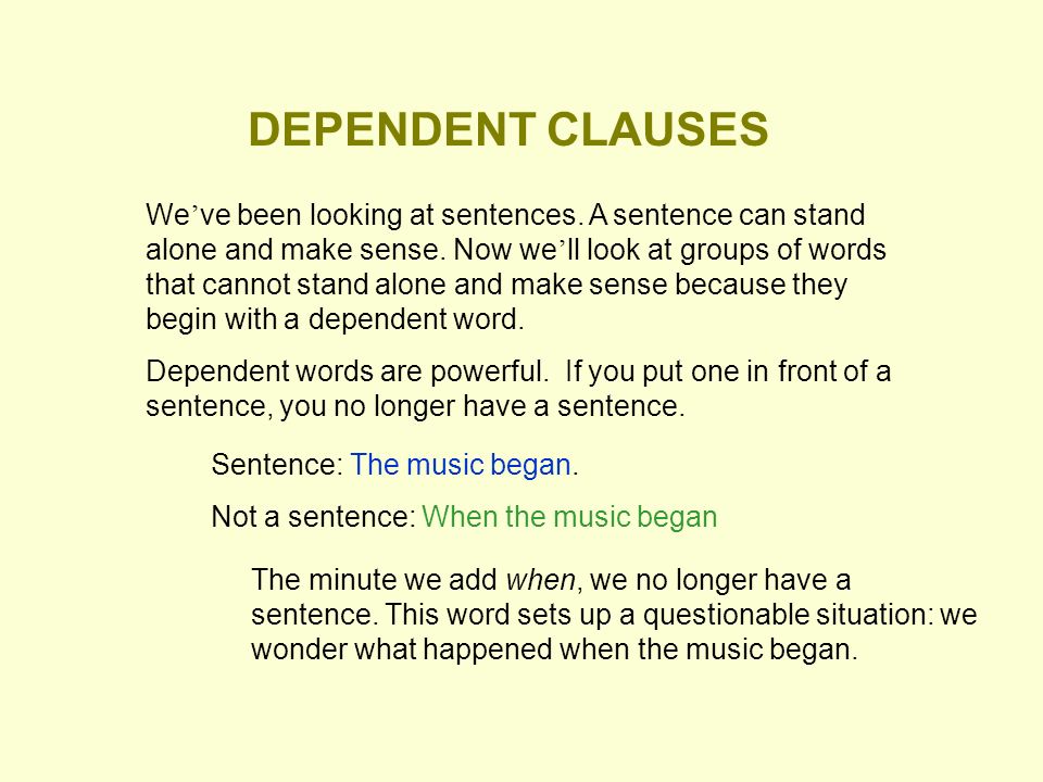 DEPENDENT CLAUSES