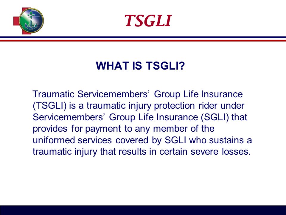 Traumatic Injury Protection Servicemens Group Life Insurance Ppt Video Online Download